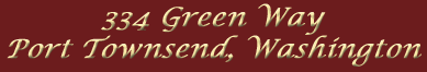 334 Green Way, Port Townsend, Washington