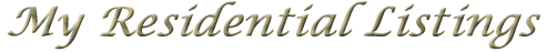 My Residential Listings